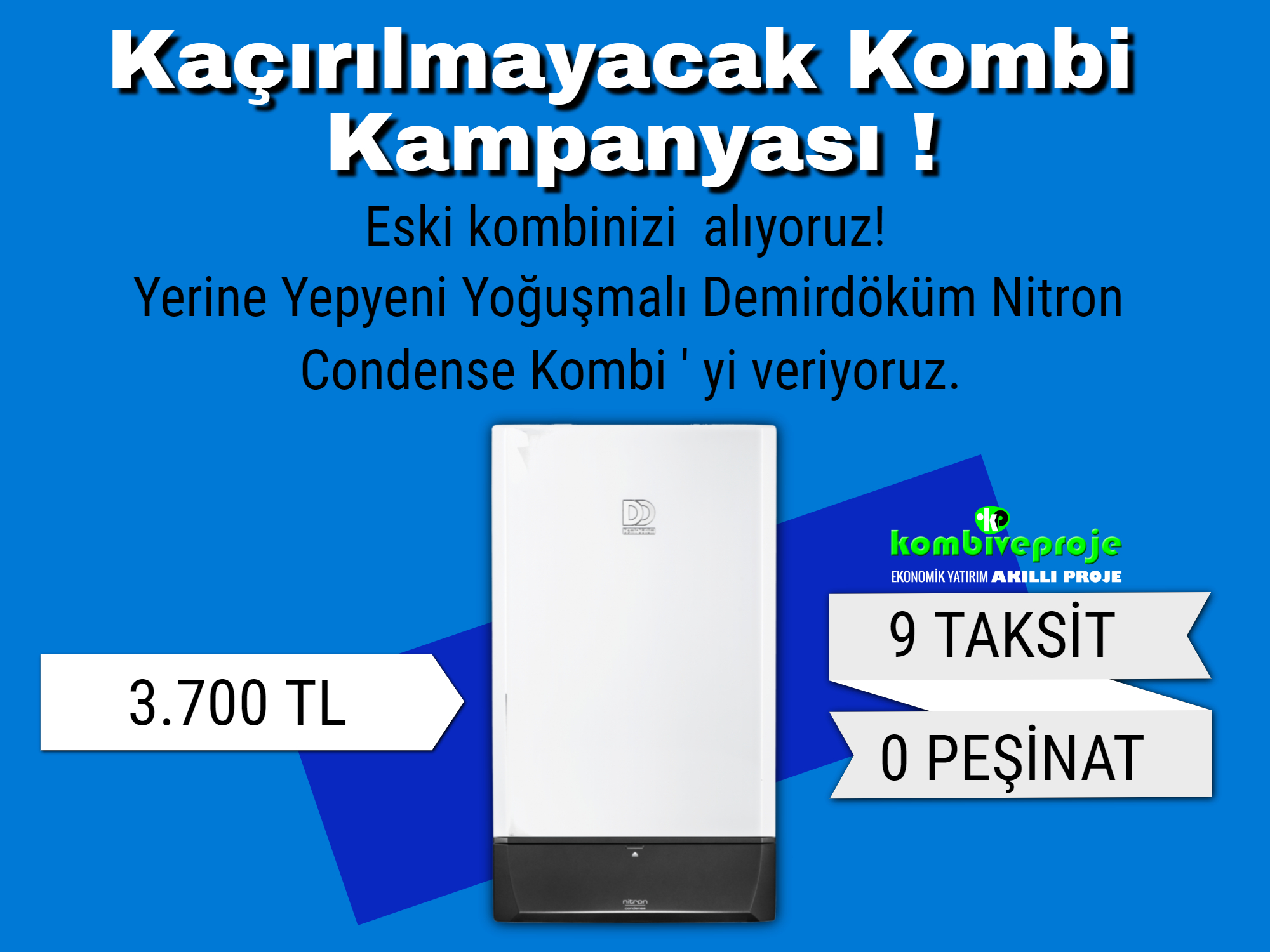 kombi değişimi